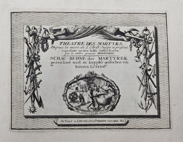 A suite of prints, representing the various martyrdoms, first produced for the MM by T.J. van Braght and now expanded