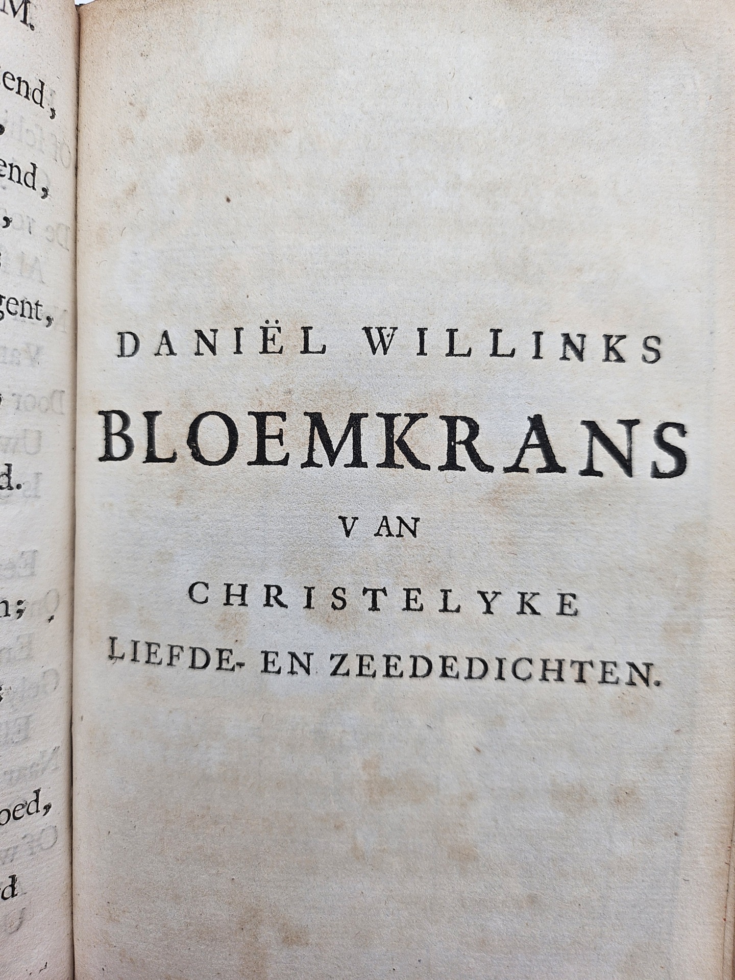 Amsteldamsche Tempe, of Nieuwe plantagie begrepen in twee boeken. Nevens den Amstelstroom. Met kopere Platen. WAARBIJ: Bloemkrans van Christeyke Liefde- en Zeededichten. WAARBIJ: Christelyke Gezangen. - Afbeelding 8