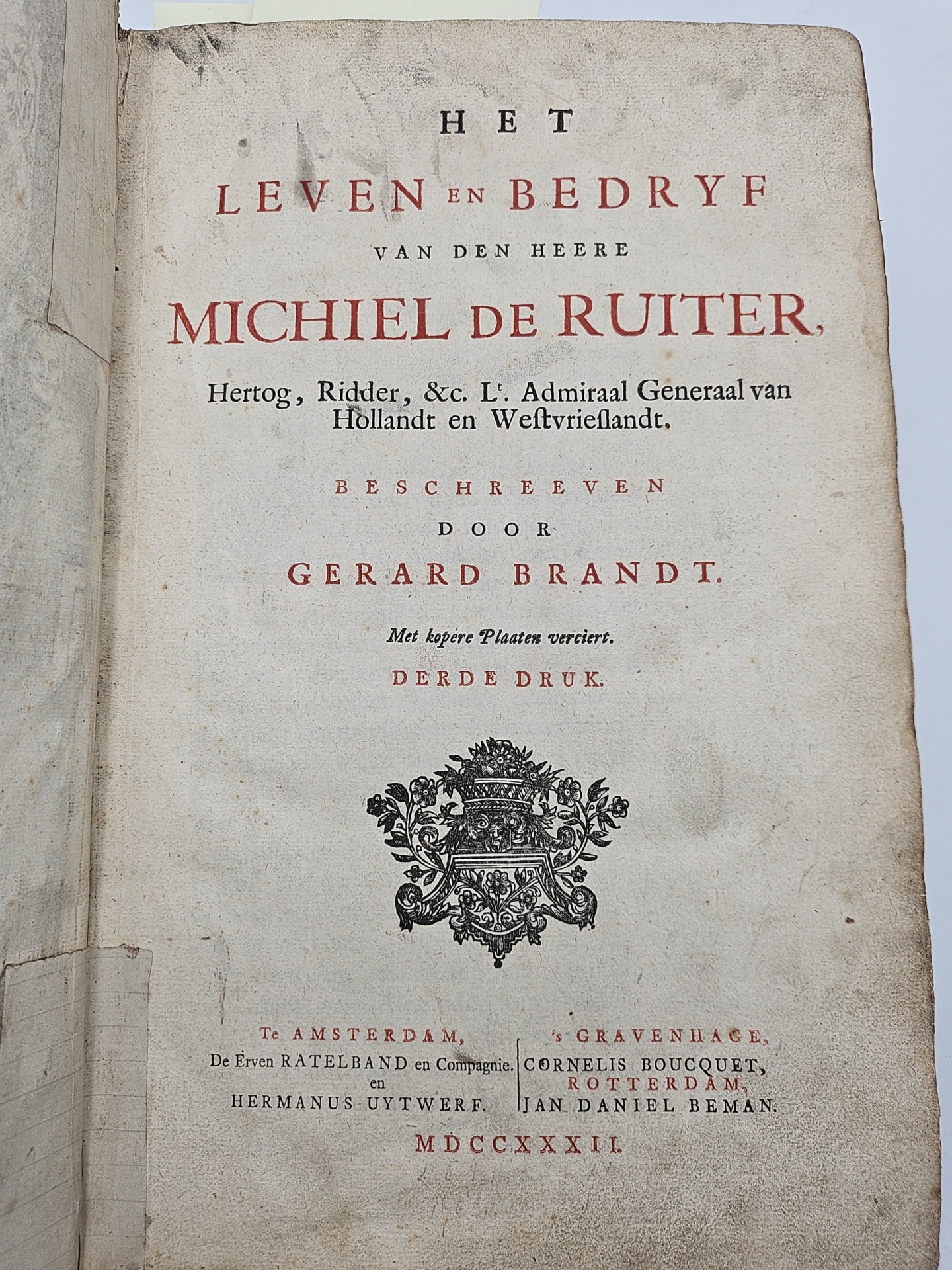 Het Leven en Bedryf van den Heere Michiel de Ruiter, Hertog, Ridder, &c. Lt. Admiraal Generaal van Hollandt en Westvrieslandt. Met kopere Plaaten verciert. Derde Druk. - Image 2